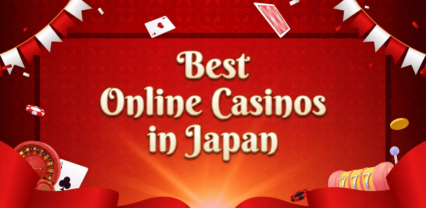 Best Online Casinos in Japan
